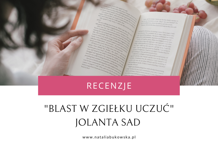 blast-jolanta-sad-recenzja-natalia-bukowska